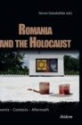 Romania and the Holocaust – Events – Contexts – Aftermath - Book
