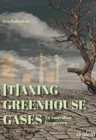 [T]axing Greenhouse Gases – An Australian Perspective - Book