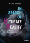 In Search of Ultimate Reality – Inside the Cosmologist's Abyss - Book