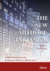 The New Authoritarianism – Vol 3: A Risk Analysis of the Corporate/Radical–Right Axis - Book