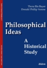 Philosophical Ideas - A Historical Study - Book