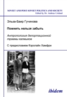 Pomnit' nel'zia zabyt' - Antropologiia deportatsionnoi travmy kalmykov - eBook