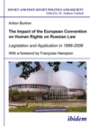 The Impact of the European Convention on Human Rights on Russian Law : Legislation and Application in 1996-2006 - eBook
