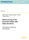 Restructuring of the Economic  Elites after State Socialism : Recruitment, Institutions and Attitudes - eBook