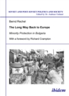 The long way back to Europe. Minority protection in Bulgaria - eBook