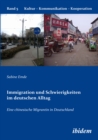 Immigration und Schwierigkeiten im deutschen Alltag : Eine chinesische Migrantin in Deutschland - eBook