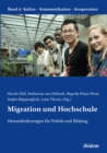 Migration und Hochschule : Herausforderungen fur Politik und Bildung - eBook