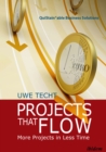 Projects That Flow : More Projects in Less Time - eBook