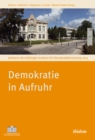 Demokratie in Aufruhr : Jahrbuch des Gottinger Instituts fur Demokratieforschung 2015 - eBook