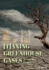 [T]axing Greenhouse Gases : An Australian Perspective - eBook