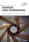 border and bordering : Politics, Poetics, Precariousness - eBook