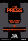 The Press: How Russia destroyed Media Freedom in Crimea - eBook