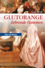 Glutorange - Zehrende Flammen : Preuen Krimi (anno 1760) - eBook