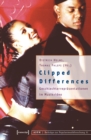 Clipped Differences : Geschlechterreprasentationen im Musikvideo - eBook