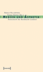 Medien und Asthetik : Festschrift fur Burkhardt Lindner - eBook