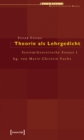 Theorie als Lehrgedicht : Systemtheoretische Essays I. hrsg. von Marie-Christin Fuchs - eBook