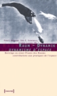 Raum - Dynamik / dynamique de l'espace : Beitrage zu einer Praxis des Raums / contributions aux pratiques de l'espace - eBook