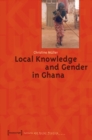 Local Knowledge and Gender in Ghana - eBook