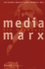 Media Marx : Ein Handbuch - eBook
