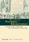 Piktoral-Dramaturgie : Visuelle Kultur und Theater im 19. Jahrhundert (1869-1899) - eBook