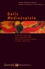 Dalis Medienspiele : Falsche Fahrten und paranoische Selbstinszenierungen in den Kunsten - eBook