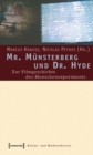 Mr. Munsterberg und Dr. Hyde : Zur Filmgeschichte des Menschenexperiments - eBook