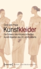 Kunstkleider : Die Prasenz des Korpers in textilen Kunst-Objekten des 20. Jahrhunderts - eBook