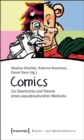 Comics : Zur Geschichte und Theorie eines popularkulturellen Mediums - eBook