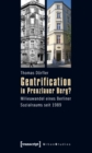 Gentrification in Prenzlauer Berg? : Milieuwandel eines Berliner Sozialraums seit 1989 - eBook