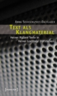 Text als Klangmaterial : Heiner Mullers Texte in Heiner Goebbels' Horstucken - eBook
