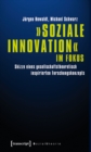 »Soziale Innovation« im Fokus : Skizze eines gesellschaftstheoretisch inspirierten Forschungskonzepts - eBook