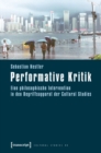 Performative Kritik : Eine philosophische Intervention in den Begriffsapparat der Cultural Studies - eBook