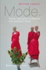 Mode : Theorie, Geschichte und Asthetik einer kulturellen Praxis - eBook