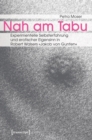 Nah am Tabu : Experimentelle Selbsterfahrung und erotischer Eigensinn in Robert Walsers »Jakob von Gunten« - eBook