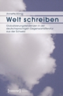 Welt schreiben : Globalisierungstendenzen in der deutschsprachigen Gegenwartsliteratur aus der Schweiz - eBook