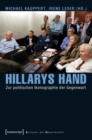 Hillarys Hand : Zur politischen Ikonographie der Gegenwart - eBook