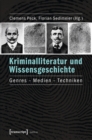 Kriminalliteratur und Wissensgeschichte : Genres - Medien - Techniken - eBook