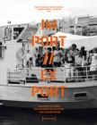 MS IM-PORT//EX-PORT - Ein Schiff fur Kunst und Wissenschaft in Kassel : Eine Dokumentation - eBook