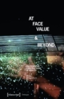 At Face Value and Beyond : Photographic Constructions of Reality - eBook