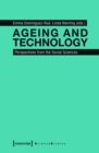 Ageing and Technology : Perspectives from the Social Sciences - eBook