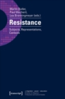 Resistance : Subjects, Representations, Contexts - eBook