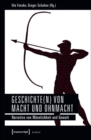 Geschichte(n) von Macht und Ohnmacht : Narrative von Mannlichkeit und Gewalt - eBook