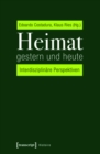 Heimat gestern und heute : Interdisziplinare Perspektiven - eBook