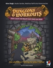 Dungeons & Workouts : Vom Lauch mit Bauch zum Held von Welt - eBook