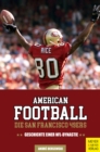 American Football: Die San Francisco 49ers : Geschichte einer NFL-Dynastie - eBook