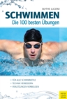 Schwimmen - Die 100 besten Ubungen - eBook
