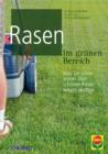 Rasen im grunen Bereich : Was Sie schon immer uber schonen Rasen wissen wollten - eBook