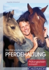 Sachkundenachweis Pferdehaltung : Prufungswissen kompakt - eBook