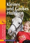 Kleines und groes Hufeisen : Cadmos Reiterparxis - eBook
