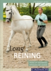Long Reining : From The Beginning Through The Levade - eBook